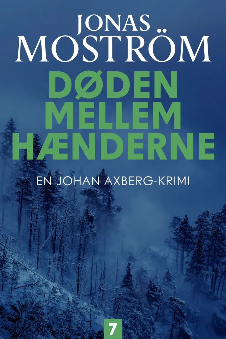 Døden mellem hænderne - 7 af Jonas Moström
