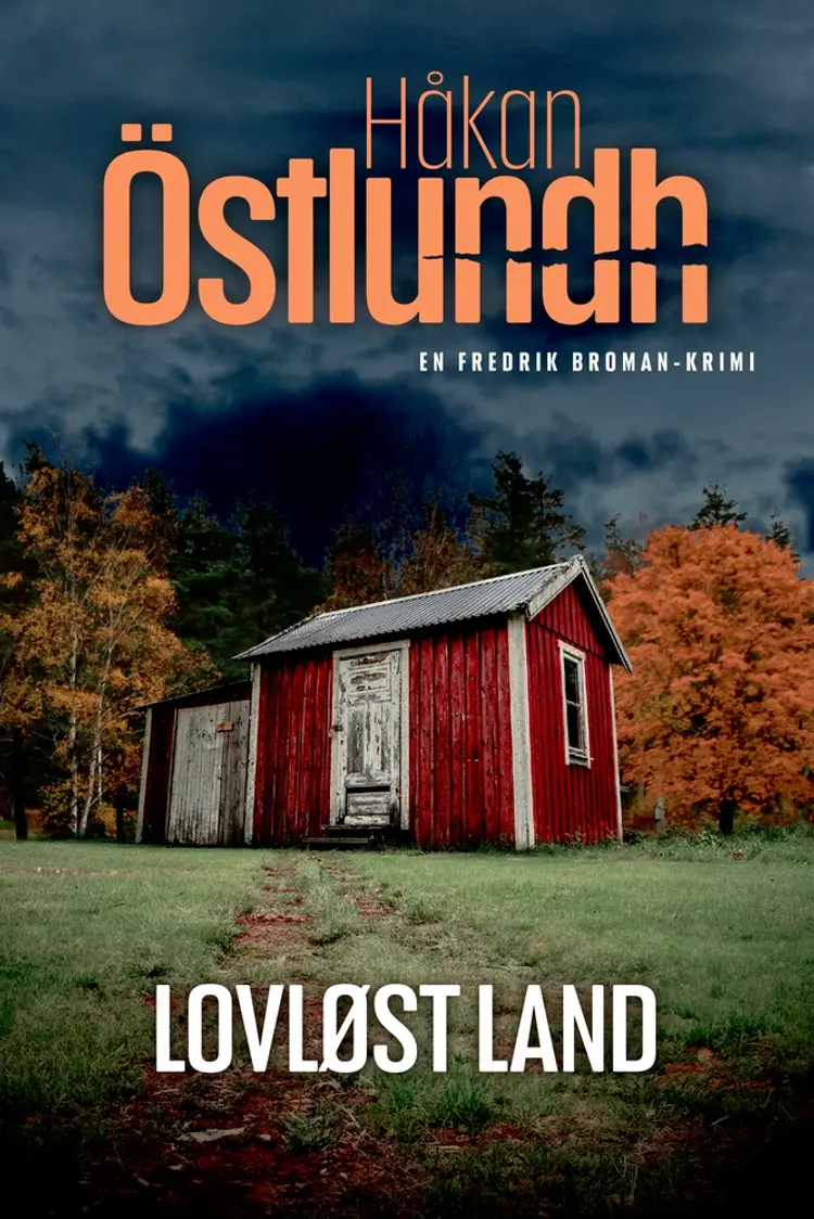 Lovløst land af Håkan Östlundh
