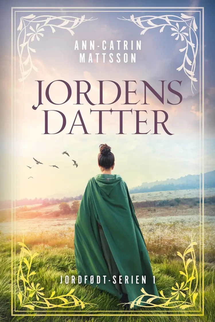 Jordens datter - 1 af Ann-Catrin Mattsson