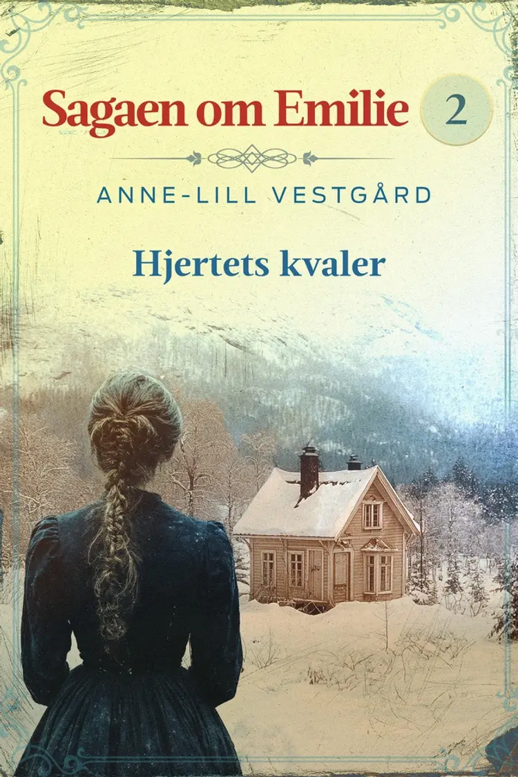 Hjertets kvaler - 2 af Anne-Lill Vestgård