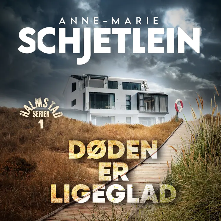 Døden er ligeglad - 1 af Anne-Marie Schjetlein