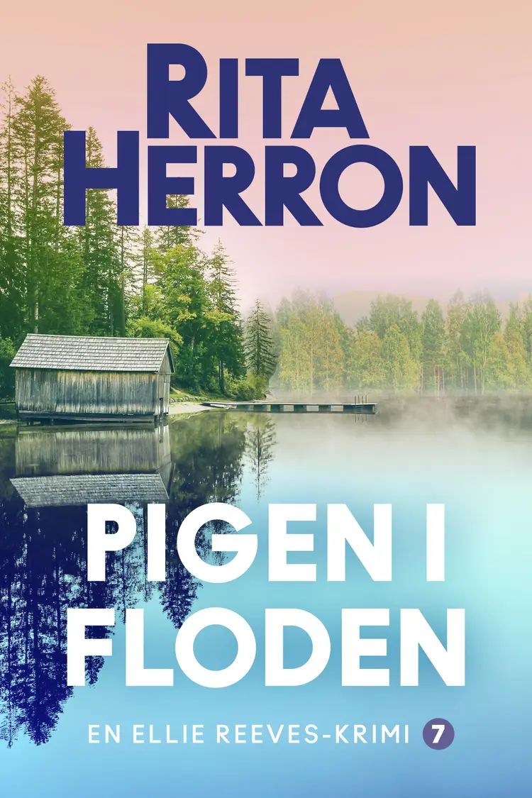 Pigen i floden - 7 af Rita Herron
