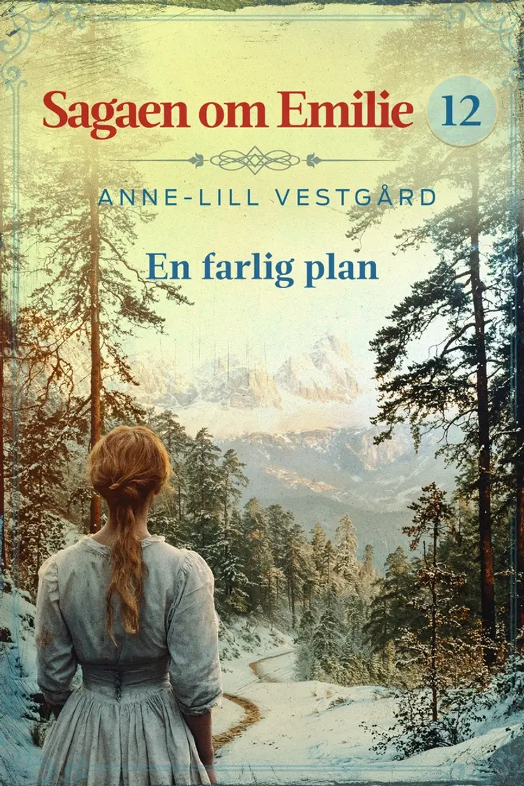 En farlig plan - 12 af Anne-Lill Vestgård