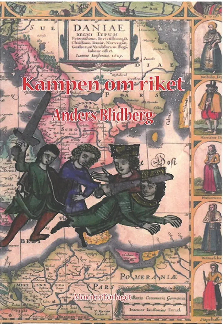 Kampen om riket af Anders Blidberg