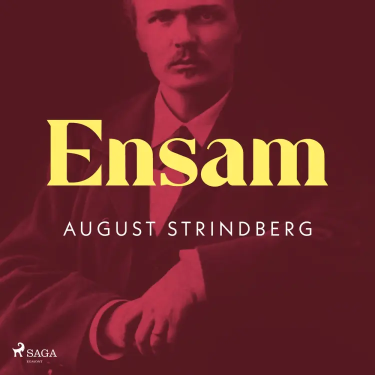 Ensam af August Strindberg