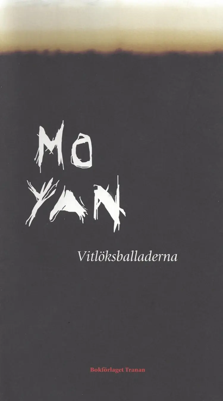 Vitlöksballaderna af Mo Yan