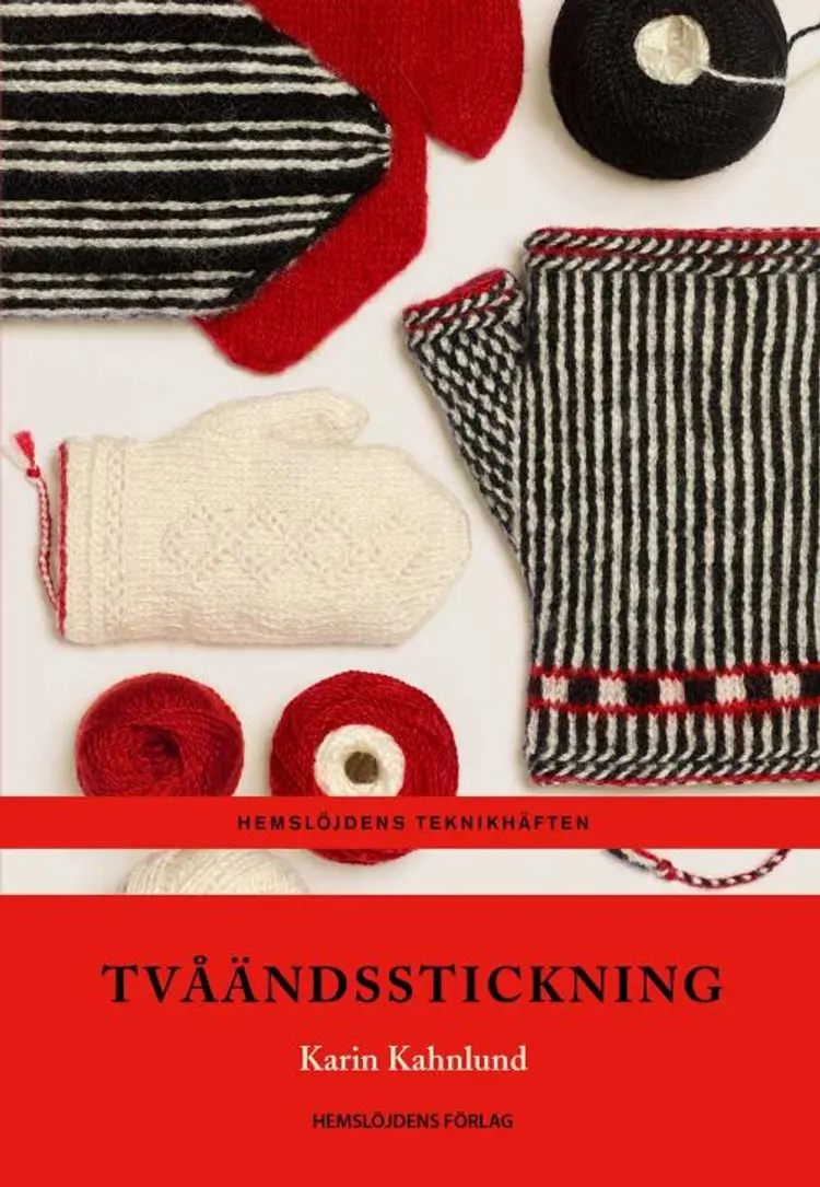 Tvåändsstickning af Karin Kahnlund