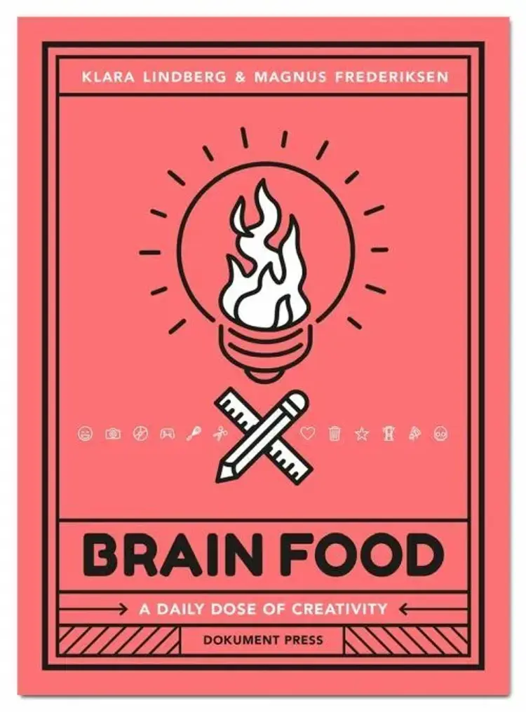 Brain Food: A Daily Dose of Creativity af Magnus Frederiksen