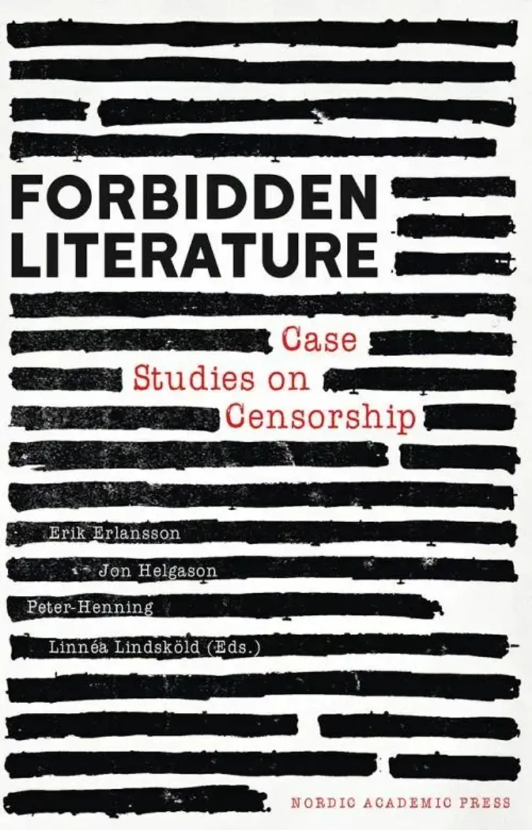 Forbidden literature : case studies on censorship af Jon Helgason