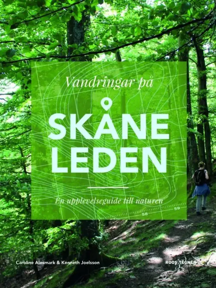 Vandringar på Skåneleden af Caroline Alesmark