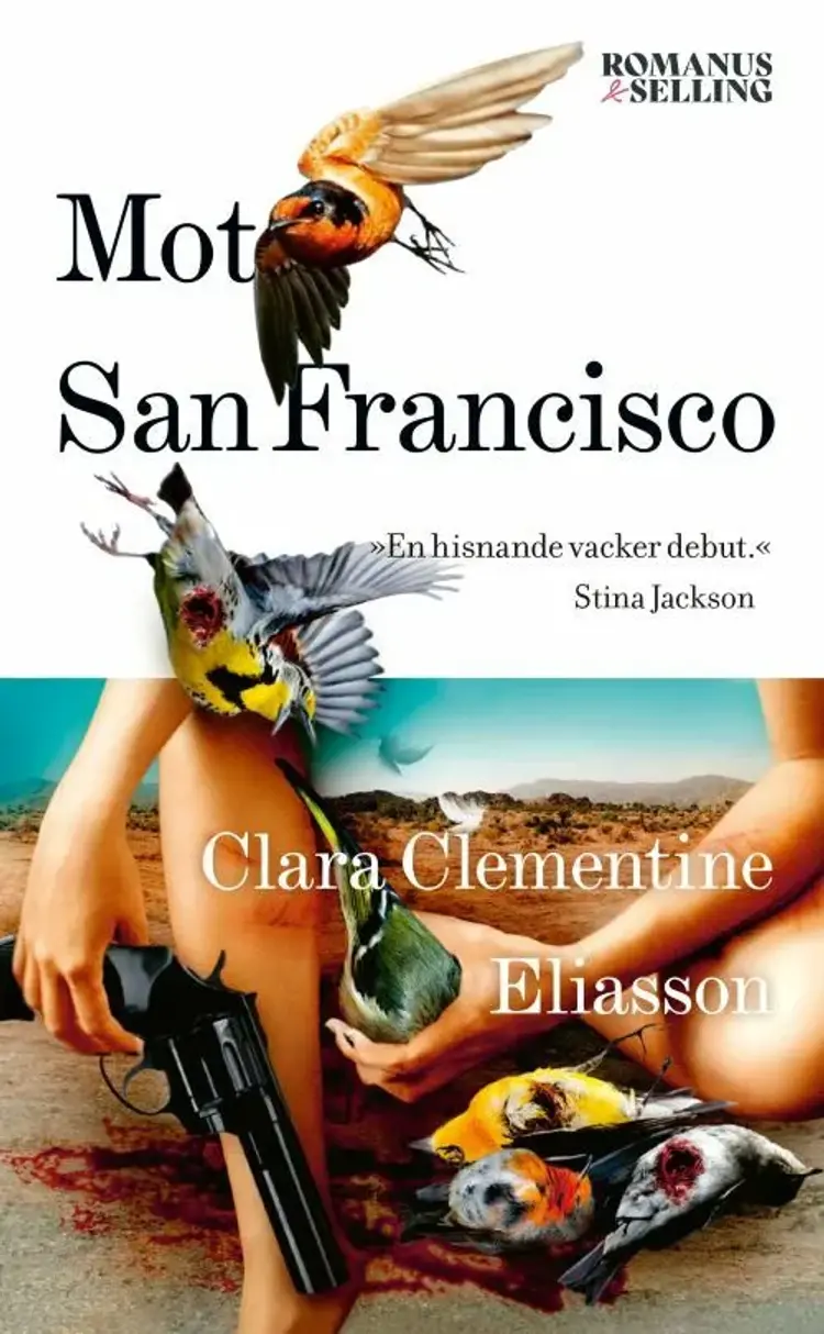 Mot San Francisco af Clara Eliasson