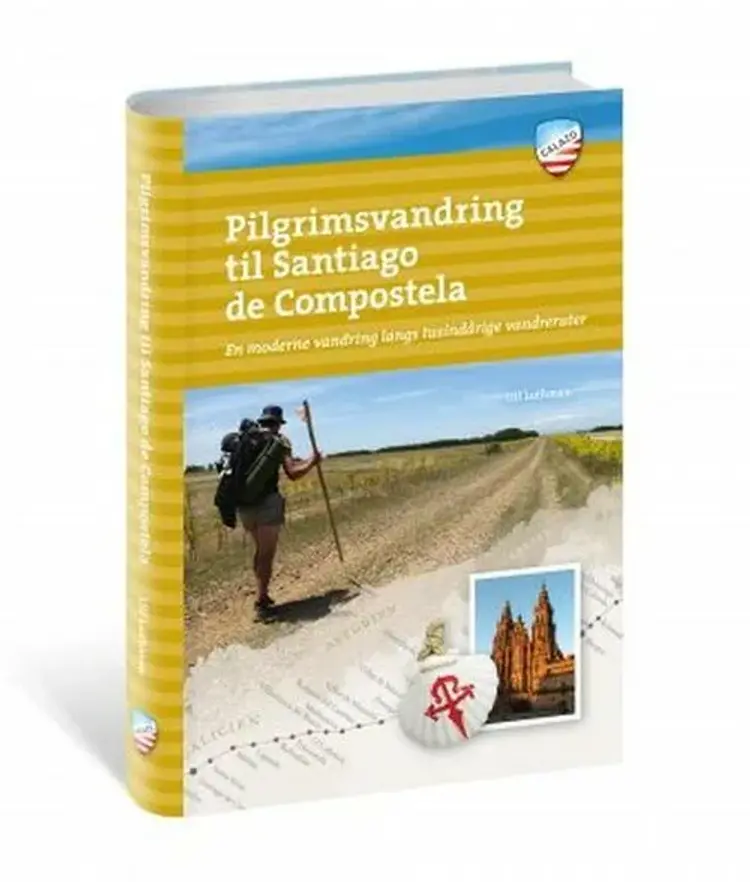 Pilgrimsvandring til Santiago de Compostella : en moderne vandring langs tusindårige vandreruter af Ulf Luthman