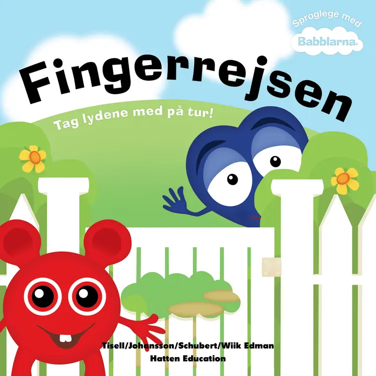 Babblarna - Fingerrejsen af Anneli Tisell