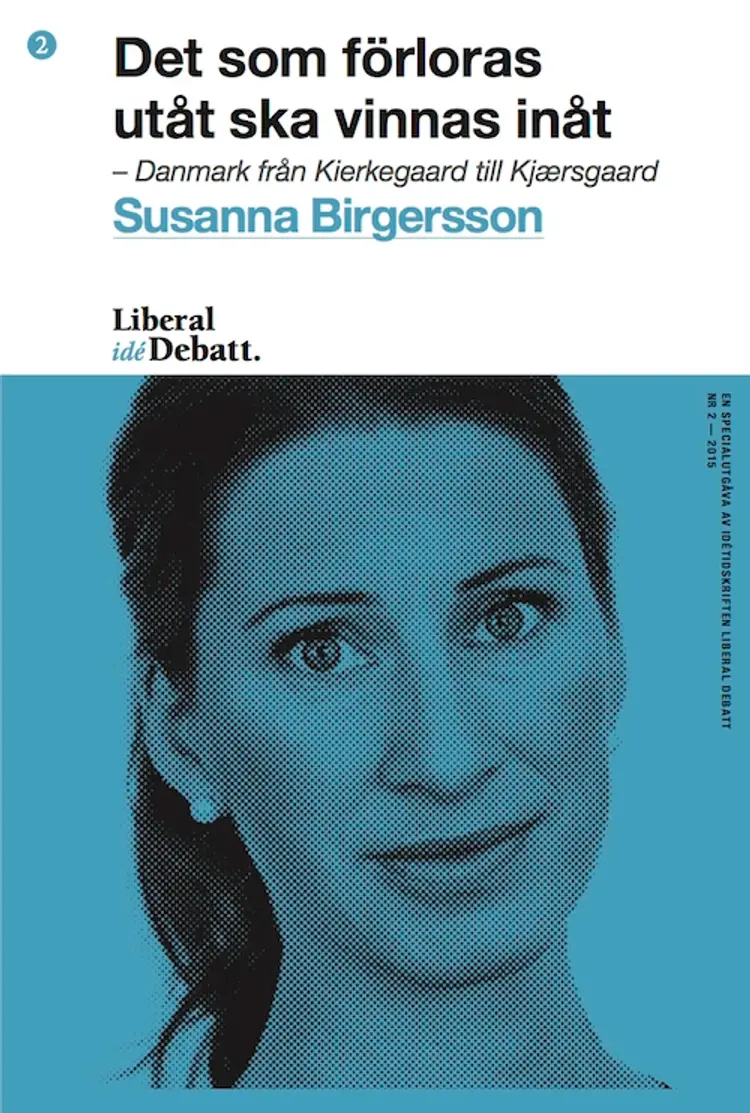Det som förloras utåt ska vinnas inåt af Susanna Birgersson