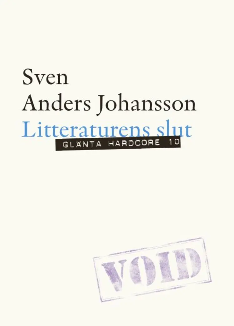 Litteraturens slut af Sven Anders Johansson