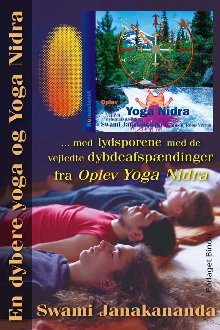 En dybere yoga og Yoga Nidra af Swami Janakananda
