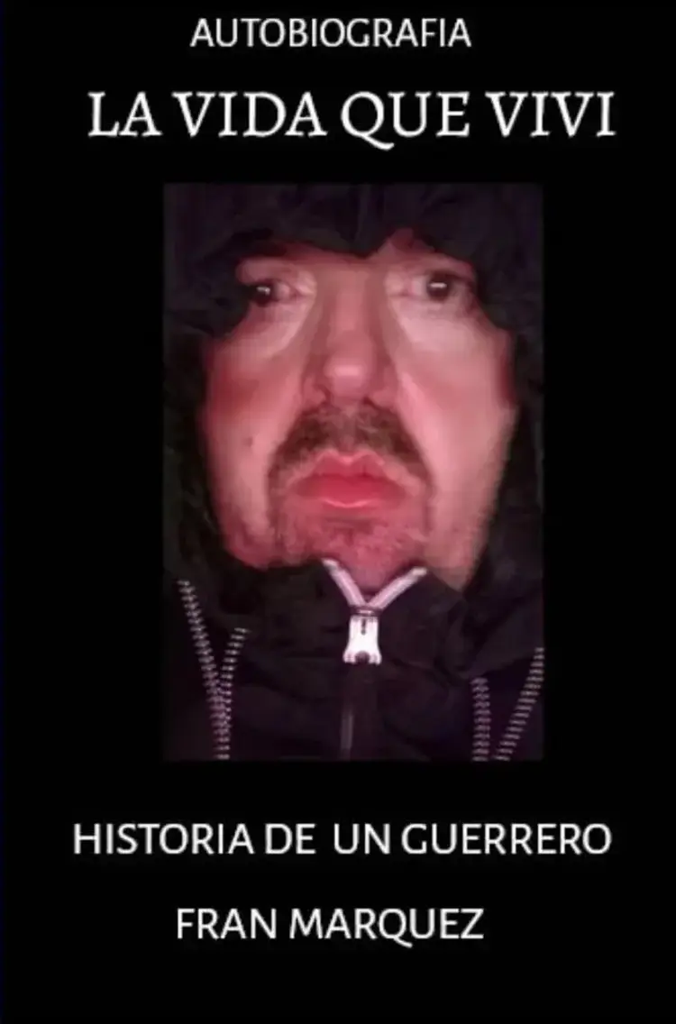 LA VIDA QUE VIVÍ af Francisco Marquez Naranjo