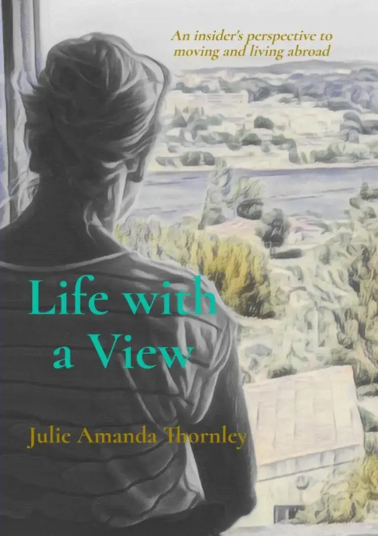Life with a View af Julie Amanda Thornley