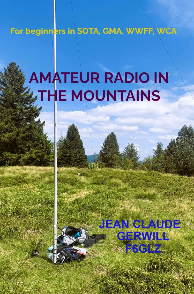 Amateur Radio in the mountains af Jean Claude Gerwill