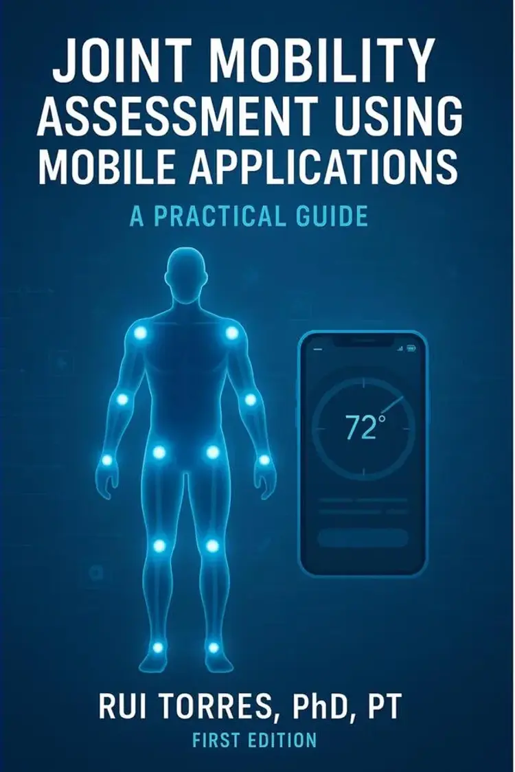 Joint Mobility Assessment Using Mobile Applications af Rui Torres