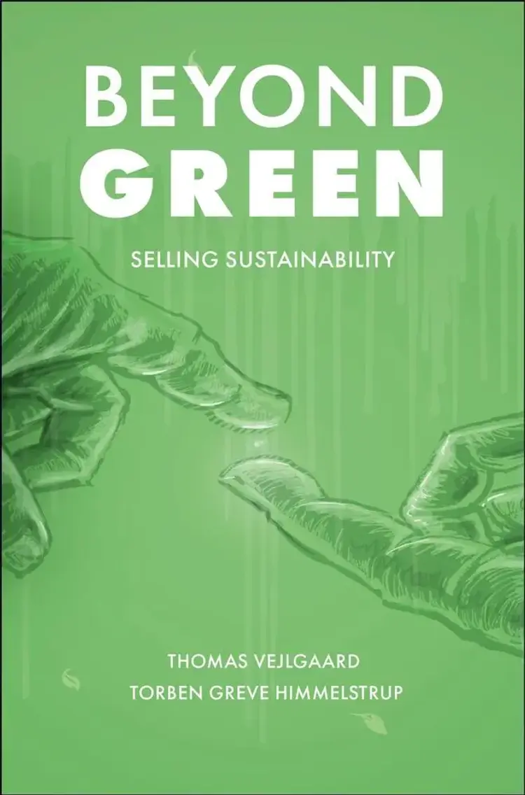 Beyond Green af Thomas Vejlgaard and Torben Greve Himmelstrup