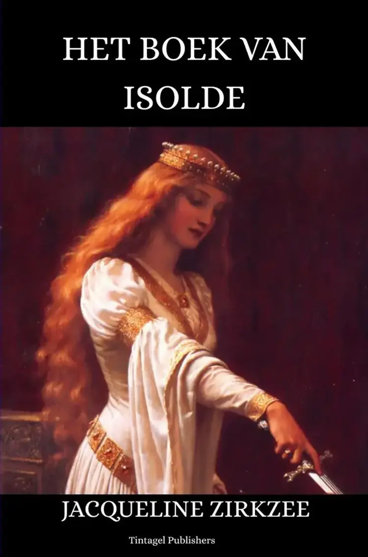 Het boek van Isolde af Jacqueline Zirkzee