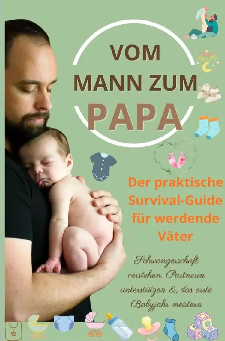 Vom Mann zum Papa: Der praktische Survival-Guide für werdende Väter-Schwangerschaft verstehen, Partnerin unterstützen & das erste Babyjahr meistern af Isabel Levin