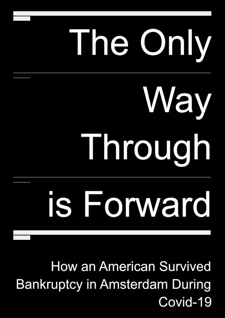 The Only Way Through is Forward af Michael Luksetich