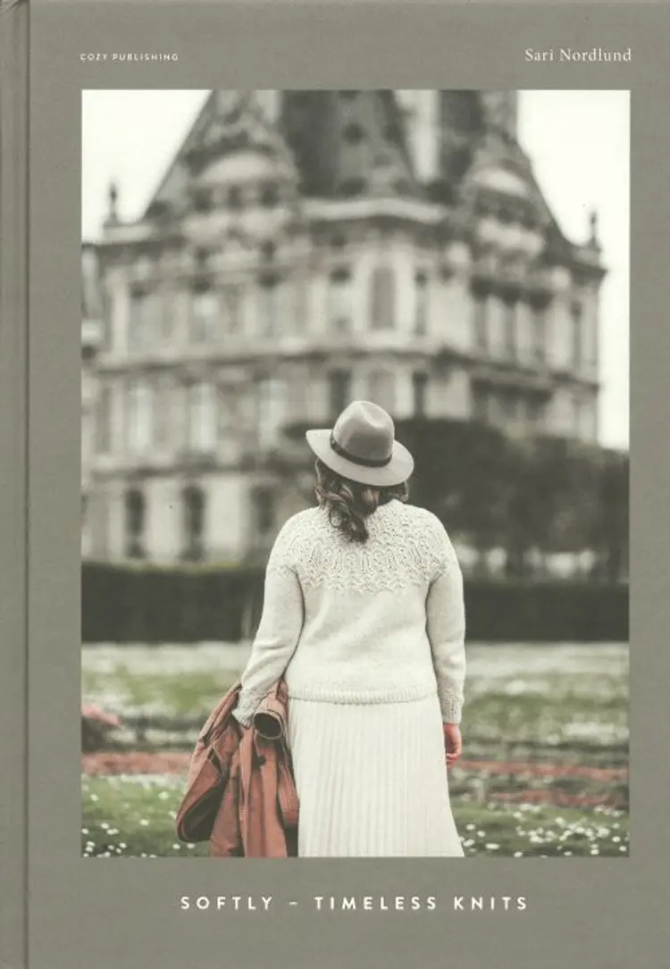 Softly : timeless knits - timeless knits, Sari Nordlund af Sari Nordlund