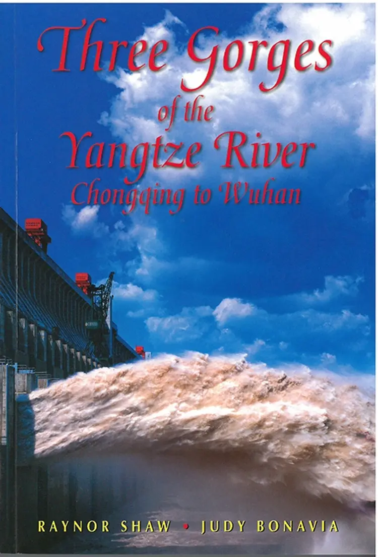 Three Gorges of the Yangtze River: Chongqing to Wuhan af Raynor Shaw