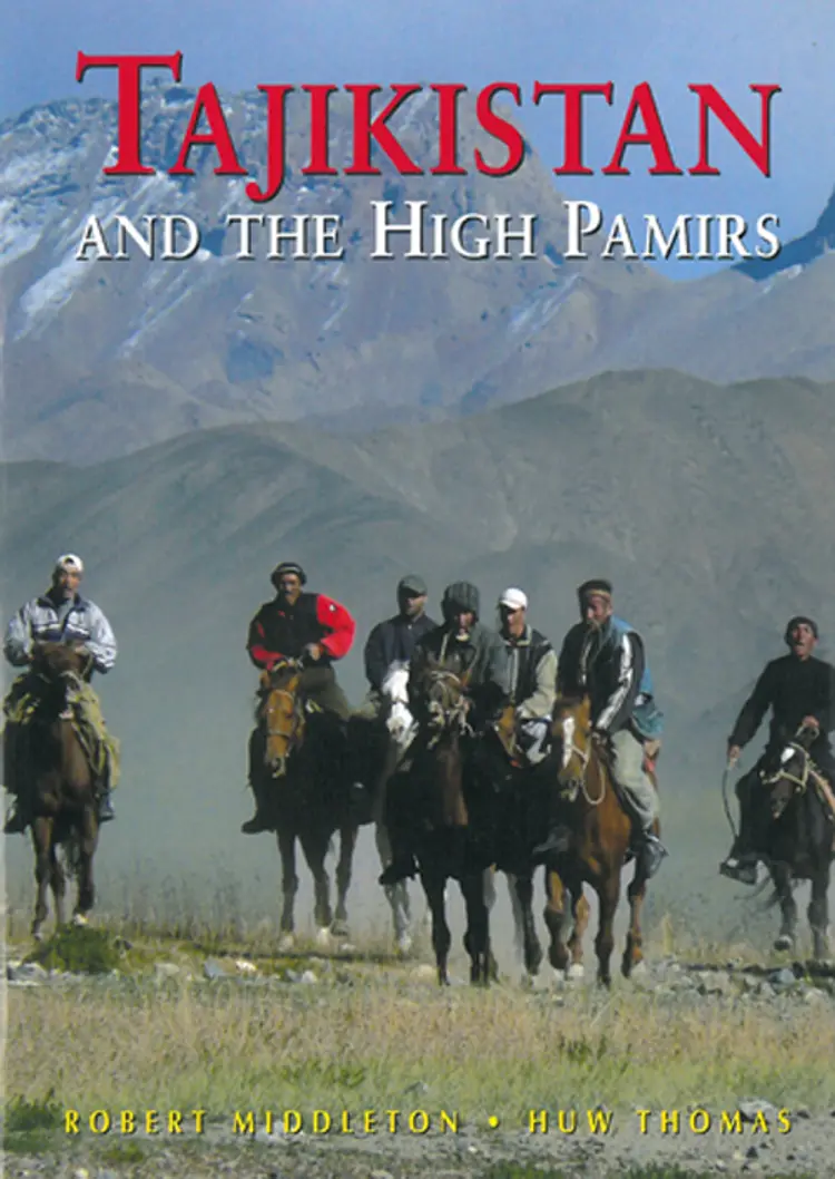 Tajikistan and the High Pamirs af Robert Middleton