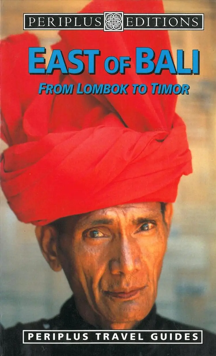 East of Bali - from Lombok to Timor