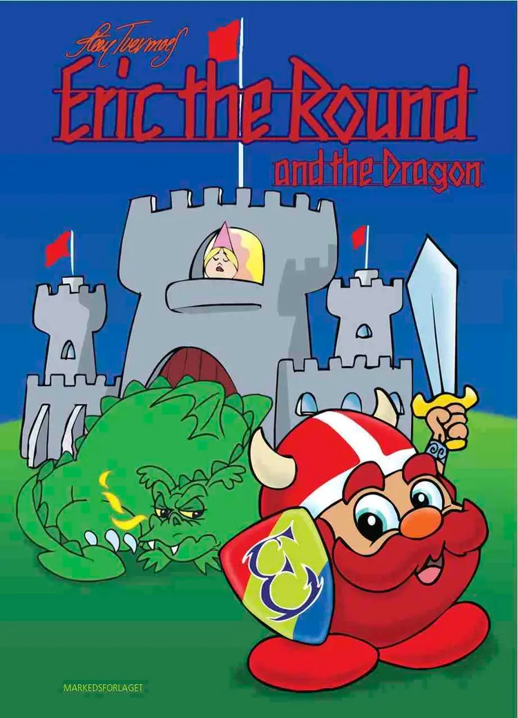 Eric the Round and the Dragon af Steen Tvermoes