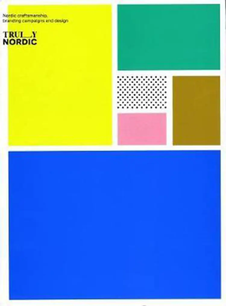 Truly Nordic: Nordic craftsmanship, branding campaigns and design af Viction Workshop