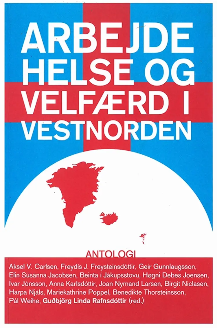 Arbejde, helse og velfærd i Vestnorden 