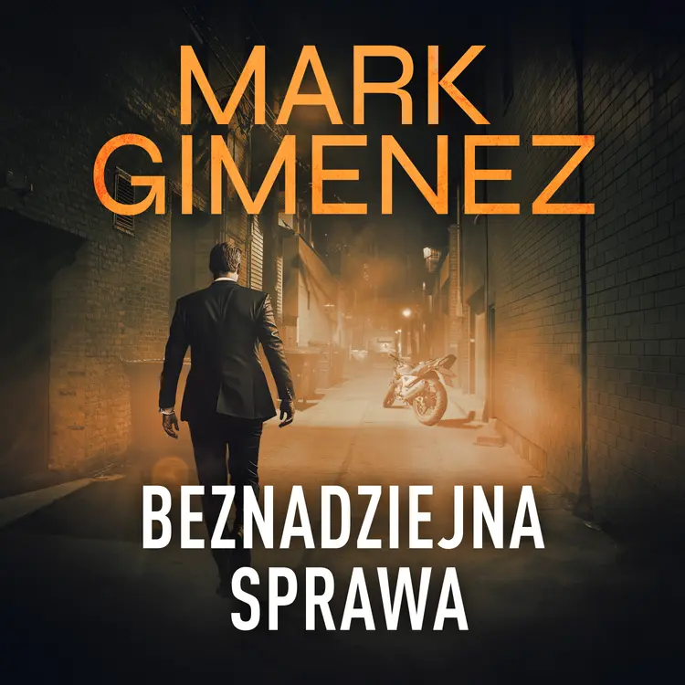 Beznadziejna sprawa af Mark Gimenez