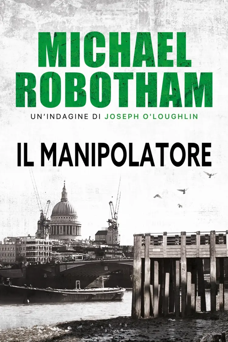 Il manipolatore af Michael Robotham