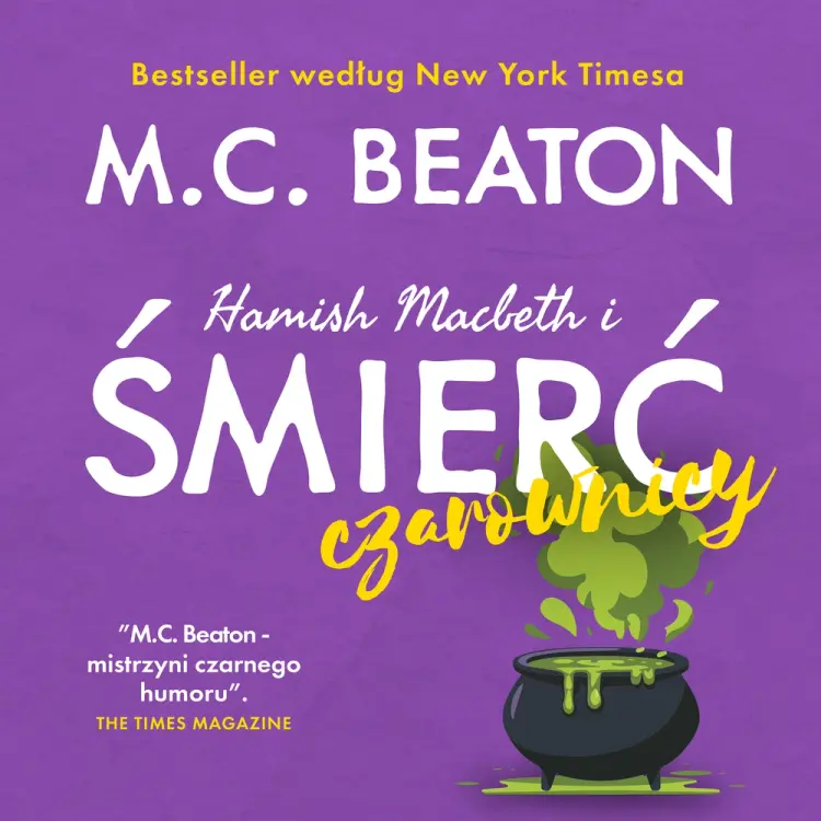 Hamish Macbeth i śmierć czarownicy af M.C. Beaton