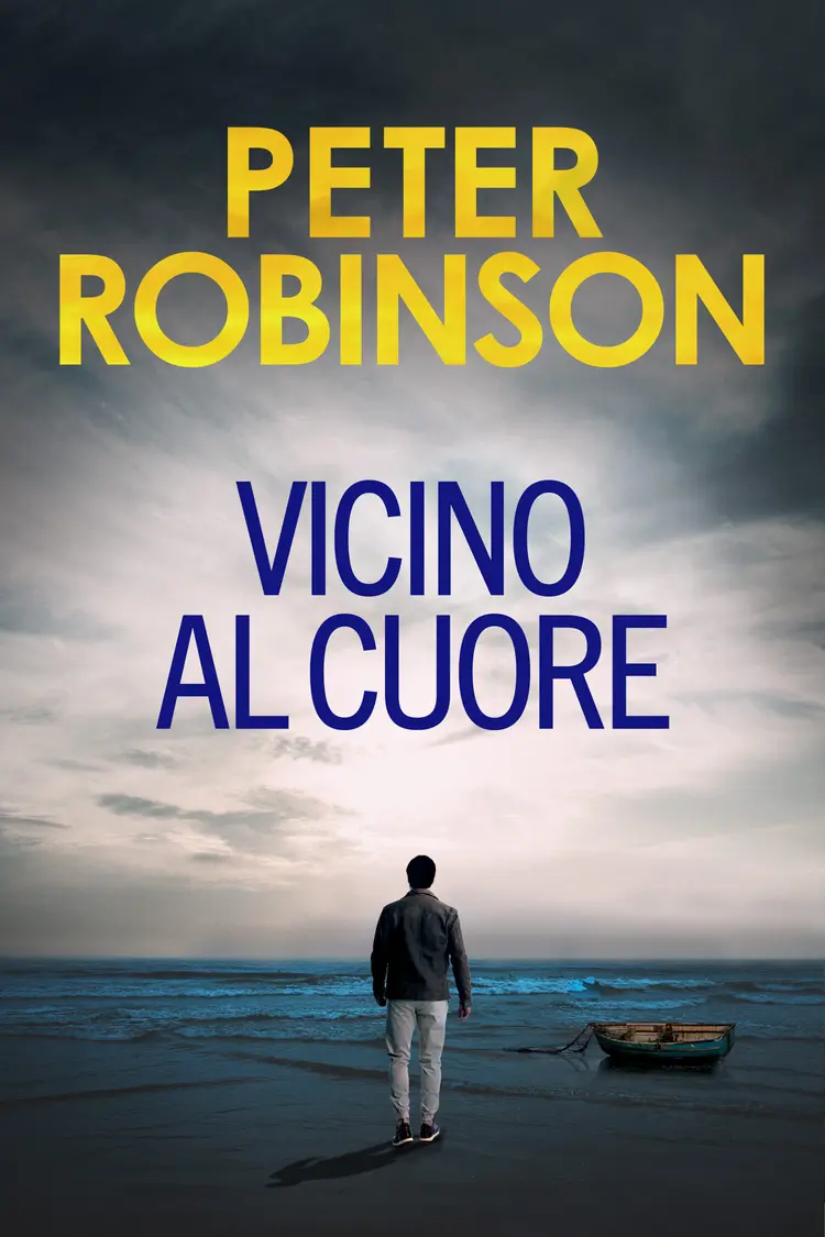 Vicino al cuore af Peter Robinson