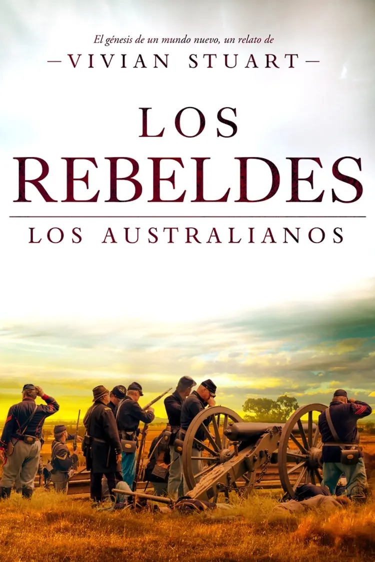 Los rebeldes: Los australianos 6 af Vivian Stuart