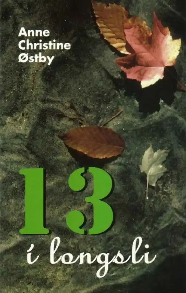13 í longsli af Anne Christine Østby