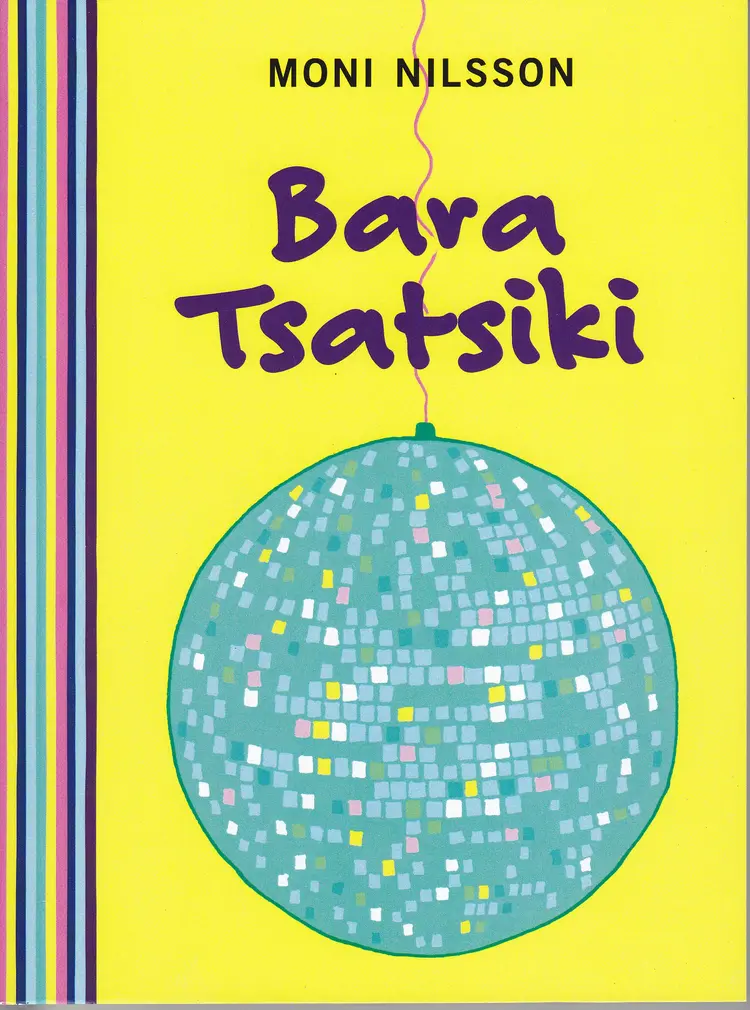 Bara Tsatsiki af Moni Nilsson