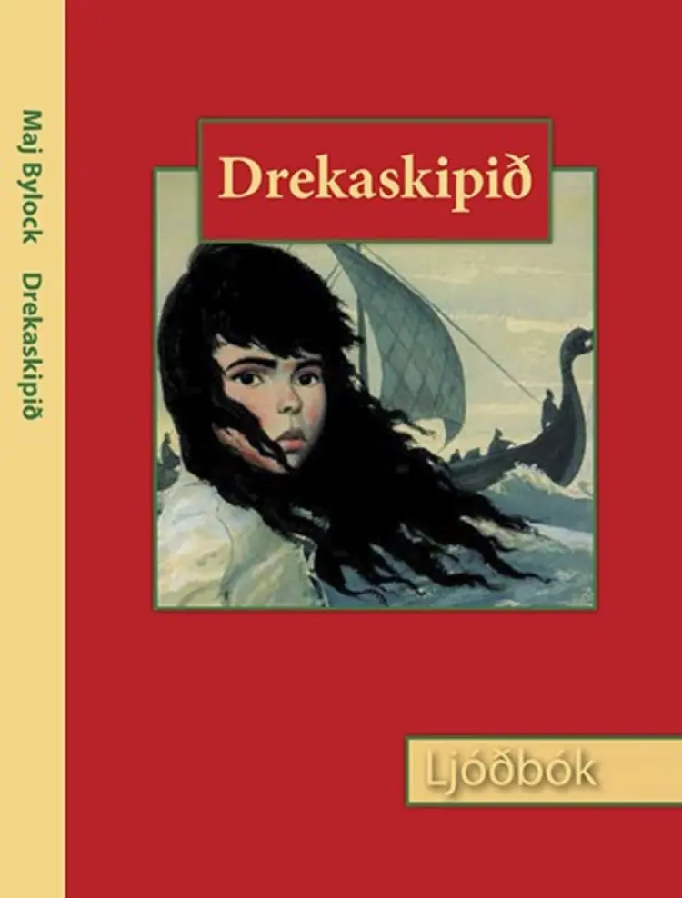 Drekaskipið af Maj Bylock