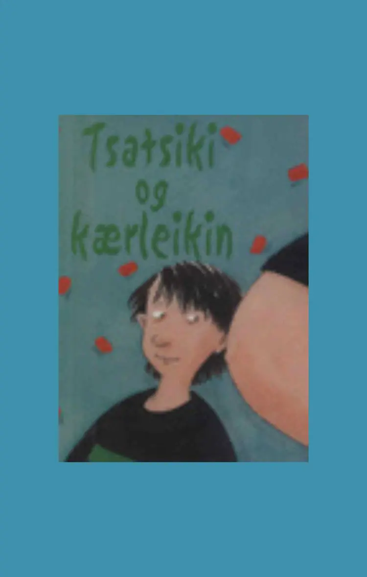 Tsatsiki og kærleikin af Moni Nilsson Brannstrøm