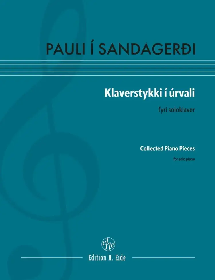 Collected Piano Pieces / Klaverstykki í úrvali af Pauli í Sandagerði