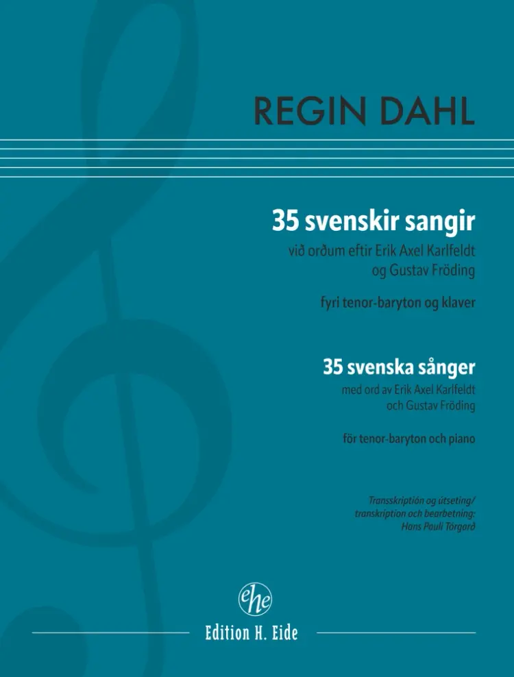 35 svenska sånger / 35 svenskir sangir af Regin Dahl