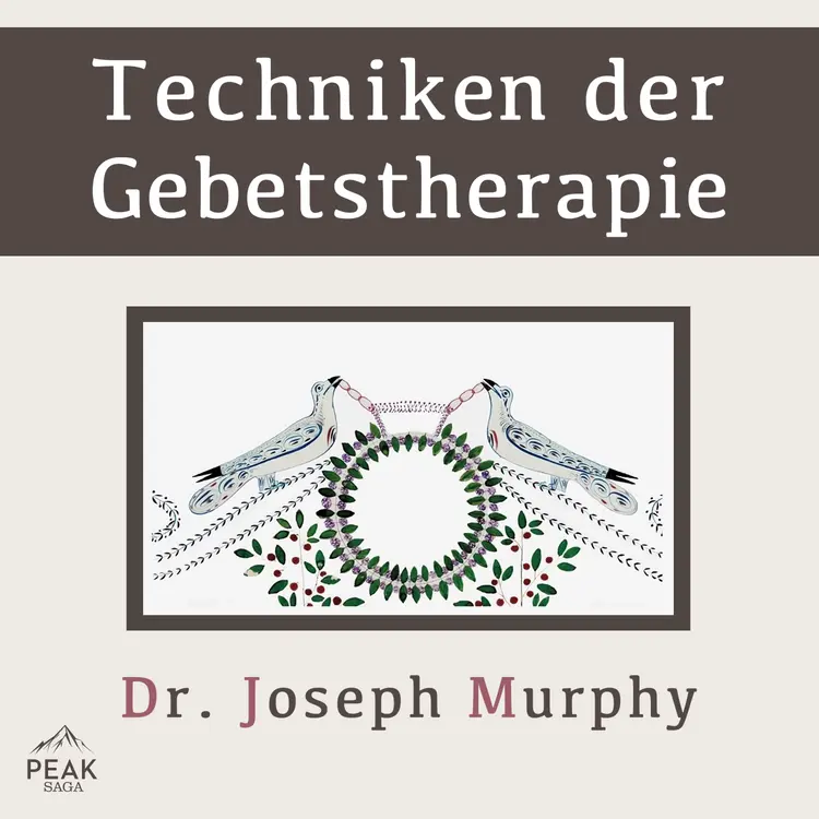 Techniken der Gebetstherapie af Joseph Murphy