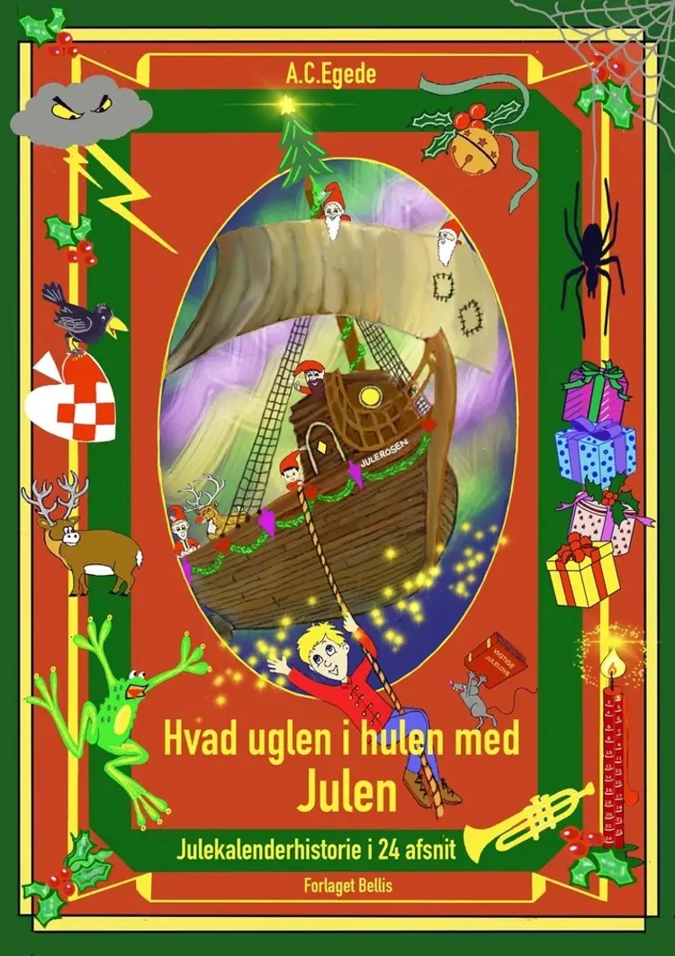 Hvad uglen i hulen med julen af A.C. Egede