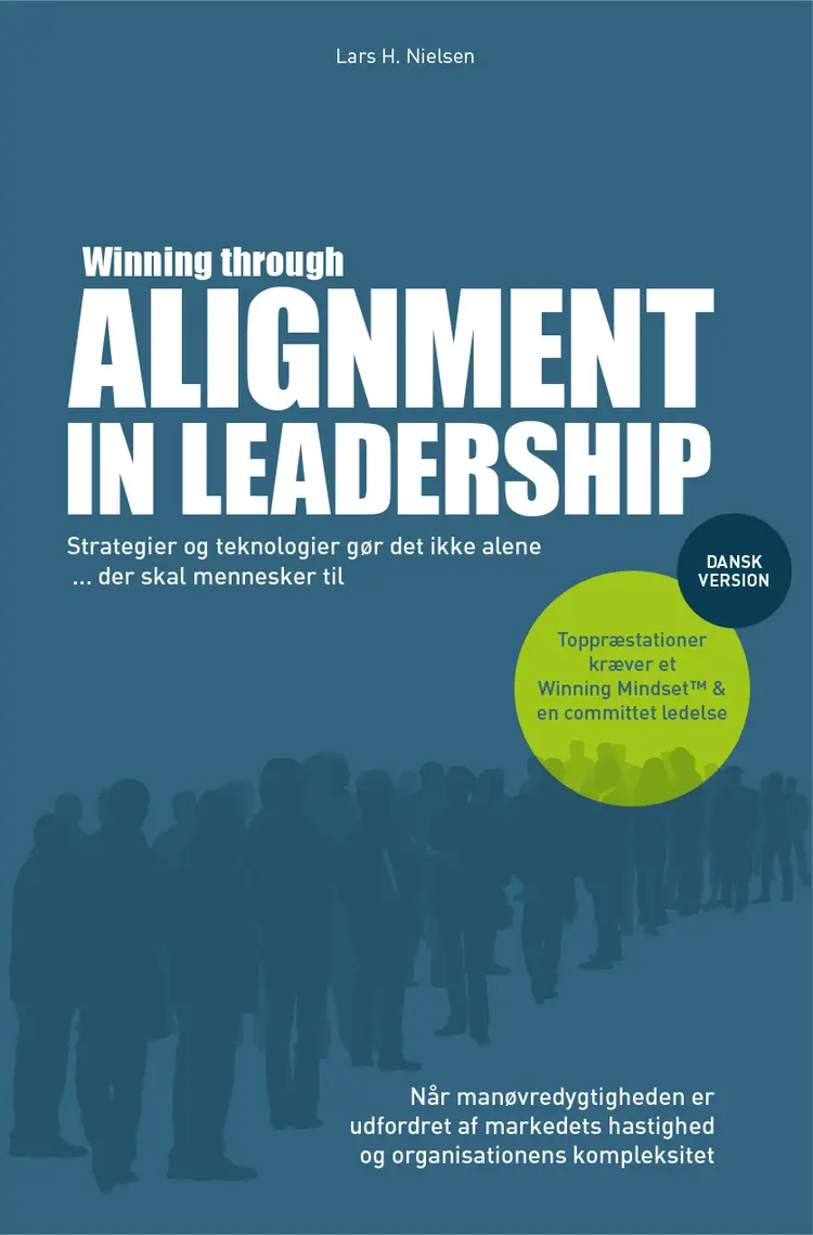 Winning through Alignment in Leadership (Dansk Version) af Lars H. Nielsen