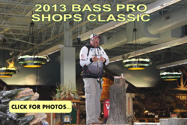 BASS PRO SHOPS CLASSIC 2013